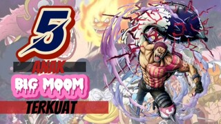 Siapakah!!! 5 Anak BIG Moom terkuat?.....
