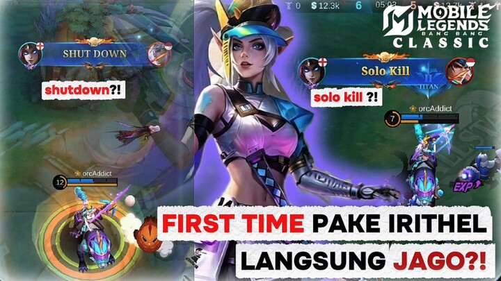 Kalian Gak Akan Percaya! Detik-Detik IRITHEL PEMULA Sukses SOLO KILL & SHUTDOWN Musuh 🤯🔥