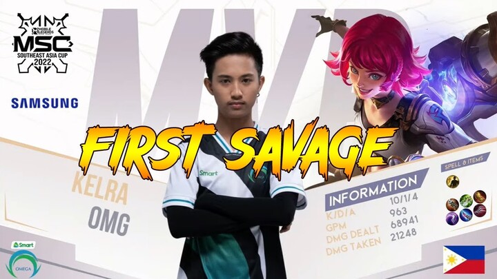 Best Moment : FIRST SAVAGE in MSC 2022 by Kelra OMEGA | Mobile Legends