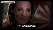 [DUBINDO] THE CONJURING - APA ITU??!! 😱