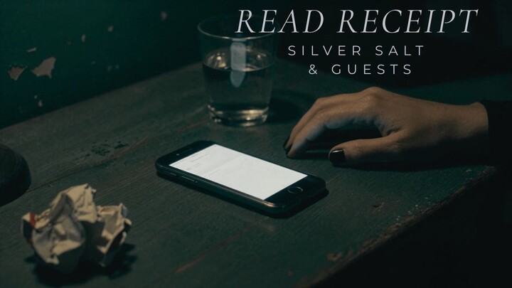 Read Receipt – Silver Salt & Guests