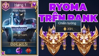 Ryoma Trong Tay Onekill Trên Rank 91 Sao Hành Trình Leo Thách Đấu