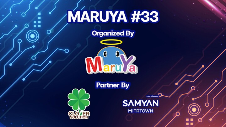 MARUYA #33 Official Highlight Review