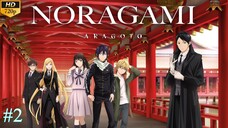 Noragami Aragoto - S2 Episode 2 (Sub Indo)