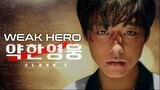 Weak Hero Class 1 (2022) Episode 4 English Sub