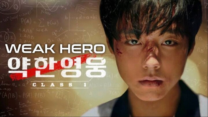 Weak Hero Class 1 (2022) Episode 8 English Sub