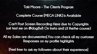 Taki Moore course - The Clients Program download