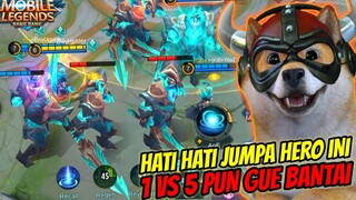 DULU HERO INI DI HINA! SKARANG TAWURAN 1 VS 5 PUN KITA BANTAI - MOBILE LEGENDS