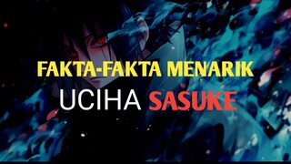 Fakta-Fakta Menarik Uciha Sasuke Rival dari Uzumaki Naruto