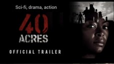 40 ACRES (2025)
