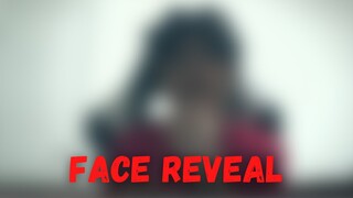 Face Reveal...