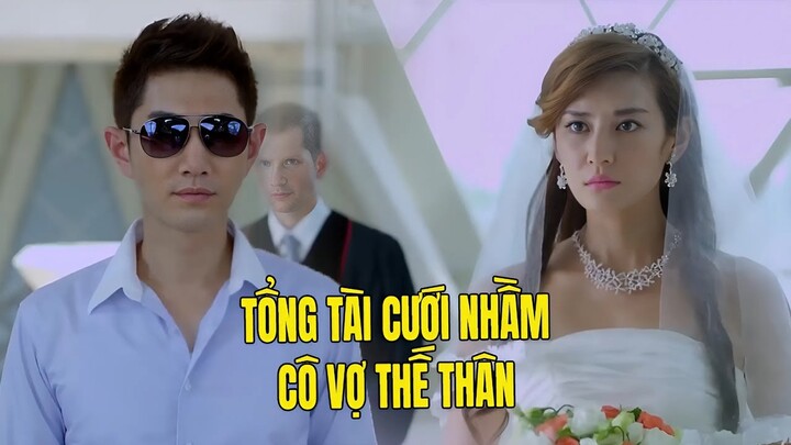 Em Gái Song Sinh Làm Thế Thân Cho Chị Gái Để Cưới Tổng Tài | Phim Ngôn Tình Trung Quốc Hay Nhất