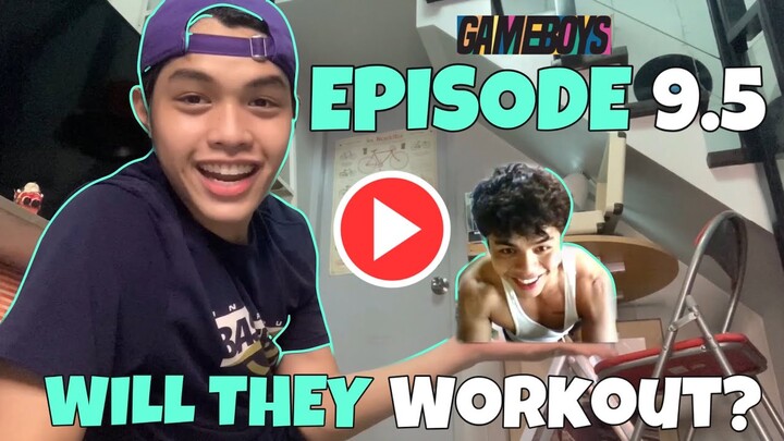 Gameboys | Episode 9.5: Workout with Love