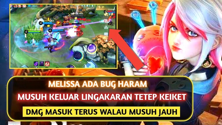 Melissa Bug Haram Benang Boneka Ngiket Walau Keluar Lingkaran DMG Masuk Terus Walau Musuh Jauh.