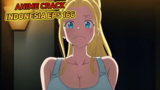 Rasa asin ini sangatlah enak | Anime Crack Indonesia Episode 166