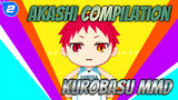 Akashi Compilation (＋α) | KuroBasu MMD_2