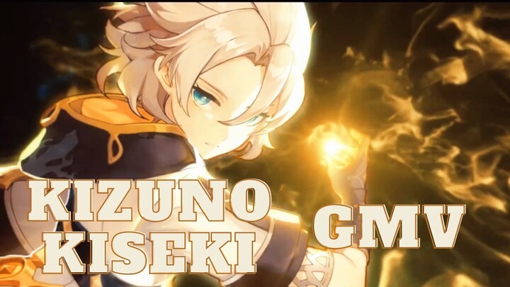 Genshin Impact GMV | Kizuno Kiseki