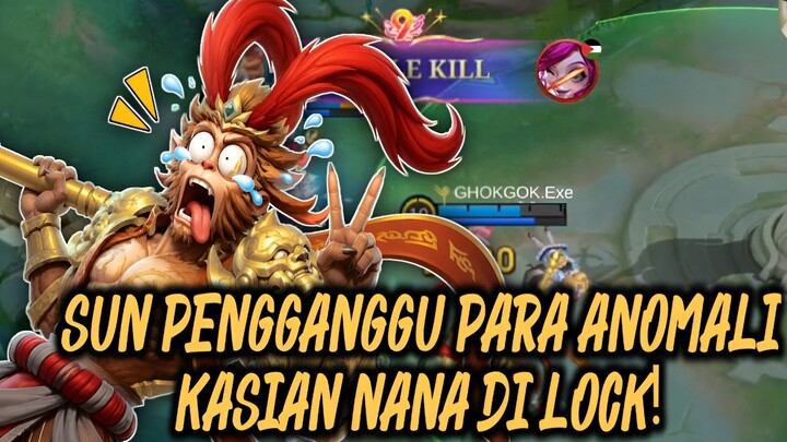 NANA JANGAN KEMANA-MANA ADA SUN PENGGANGGU ANOMALI - MLBB EXE