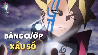 BORUTO | BĂNG CƯỚP XẤU SỐ ĐỤNG ĐỘ TEAM MAIN