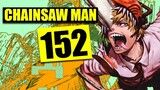 Denji Has Gone BERSERK | Chainsaw Man 152