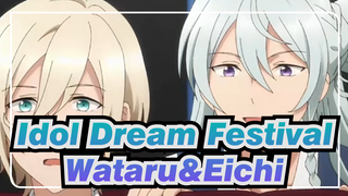 [Idol Dream Festival] Wataru&Eichi Anime Cut_B