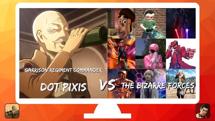 Dot Pixis vs The Bizarre Forces