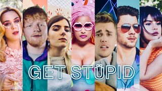 GET STÜPID [THE MEGAMIX] | ft. bülow, Katy Perry, Billie Eilish, Justin Bieber, Ariana Grande & more