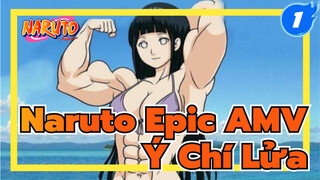 [Naruto AMV] Phía trước đỉnh chóp! "Ý chí lửa của Naruto"_1