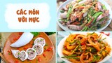 Làm Các Món Ngon Từ Mực Lai Rai Ngày Đầu Tuần