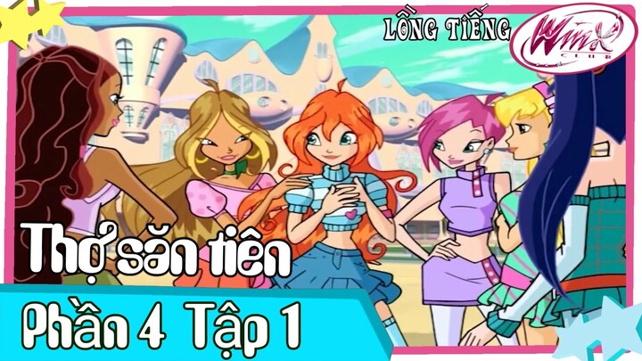 Winx Club - Phần 4 Tập 1 [LỒNG TIẾNG]