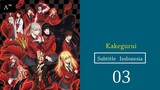 KAKEGURUI |Eps.03 (SUB INDO)480p🎲