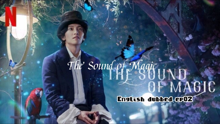 02.The Sound of Magic