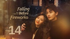 Falling Before Fireworks (2023) Episode 14