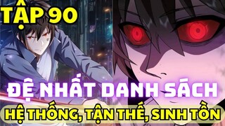 Tập 90 - Đệ Nhất Danh Sách - Chap 396-397 - Manhua Review