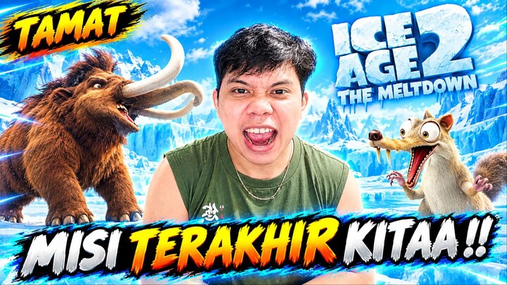 Akhirnya Kita Masuk ke Misi Terakhir !! - Ice Age 2 The Meltdown Indonesia Tamat End