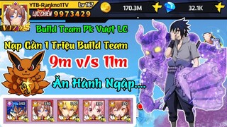 Học Viện Bá Vương - Nạp Gần 1 Triệu Build Team Đi Pk Vượt Lực Chiến 11m - Code Học Viện Bá Vương