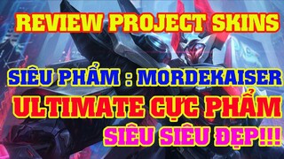 [LMHT] REVIEW CÁC TRANG PHỤC SIÊU PHẨM MỚI | SIÊU PHẨM : MORDEKAISER VỚI CHIÊU CUỐI CỰC KÌ BÁ ĐẠO