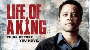 Life of a King - 2013 Drama Movie