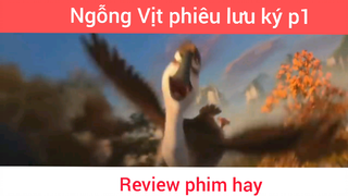 Ngỗng vịt phiêu lưu ký p1