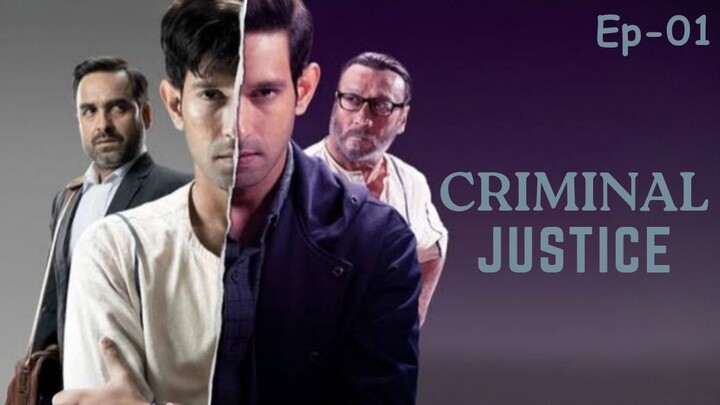 Criminal Justice (2019) S01E01 | Criminal Justice Full Episode 720p Hindi | Entertainment 3D