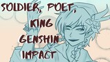 Soldier, Poet, King | Genshin Impact Animatic
