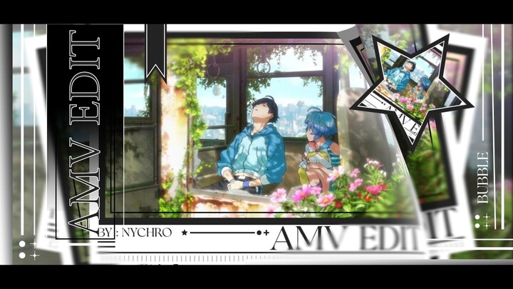 Eyes blue [AMV] Vibe edit / Bubble