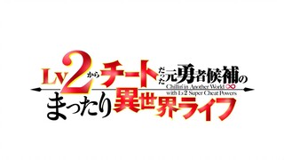 Chillin in Another World with Level 2 Super Cheat Powers S01E10 eng dubbed