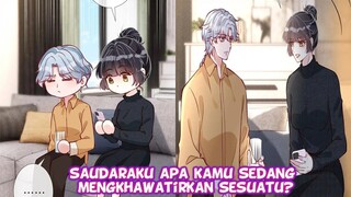 Bos Besar Mencintaiku Chapter 291 Saudaraku Apa Kamu Sedang Mengkhawatirkan Sesuatu?