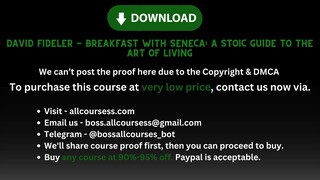 [Allcoursess.com] - David Fideler - Breakfast with Seneca: A Stoic Guide to the Art of Living