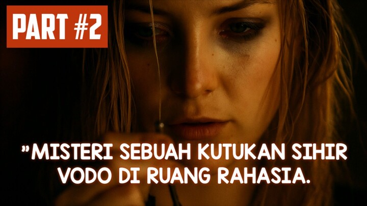 KUNCI RAHASIA MENUJU RUANGAN PENYEMBAH SETAN. Alur Cerita THE SKELETON KEY. Part #2.