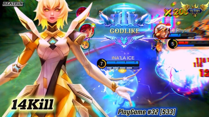 14Kills! | BEATRIX | PLAYGAME BUILD #32 [S33] - MLBB