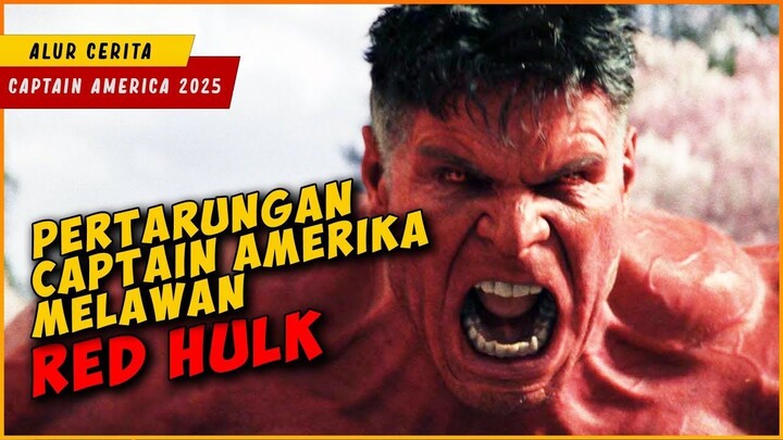 Pertarungan Captain America Melawan Red HULK