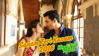 Sanam Teri Kasam 2016 Hindi Full Movie