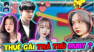 FREE FIRE | CHƠI LIỀU NOXUSS THUÊ GÁI TRẢ THÙ BẠN GÁI RUBY TV VÀ CÁI KẾT😘😝